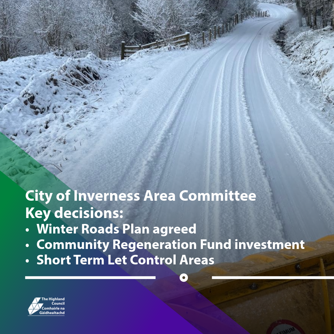 Snow covered country road viewed from a plough, with an overlay summarizing City of Inverness Area Committee key decisions: Winter Roads Plan agreed, Community Regeneration Fund investment, and Short Term Let Control Areas, with a prompt to read comments