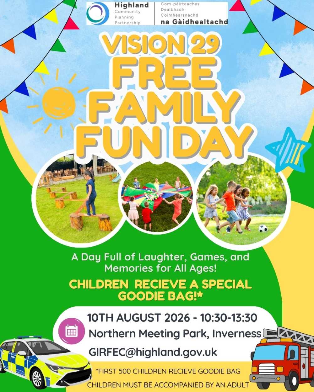 Vision 29 Free Family Fun Day - outdoor games, activities and play for all ages; first 500 children receive a goodie bag; 10 August 2026, 10:30 - 13:30 at Northern Meeting Park, Inverness; children must be accompanied by an adult.