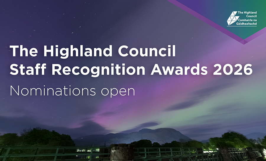 An image of the Aurora over Ben Nevis, Fort William, with text over the image reading: "The Highland Council Staff Recognition Awards 2026. Nominations open."